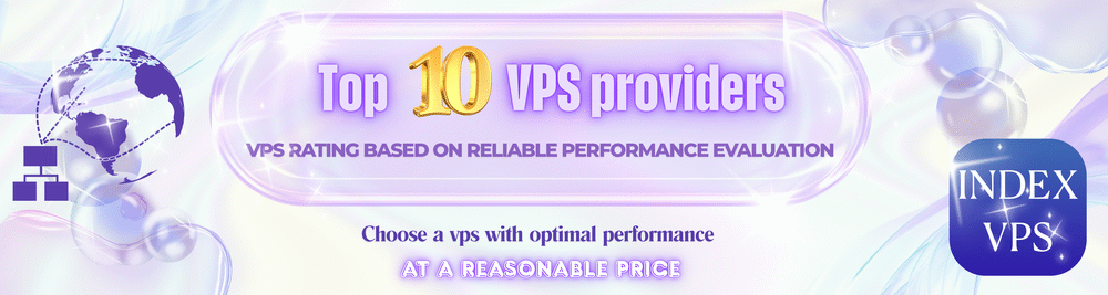 VPS rating based on reliable performance evaluation